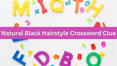 natural crossword|crossword natural hairstyle.